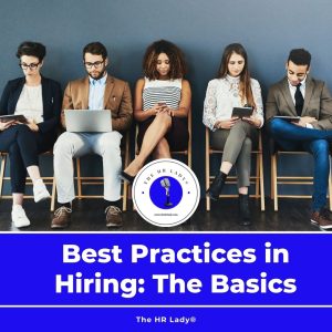 Best Practices in Hiring The Basics