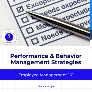 Effective Performance and Behavior Management Strategies