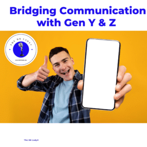 Communication with Gen Y and Gen Z
