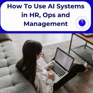 How to Use AI In Management and HR